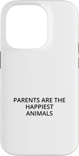 Vista 17 de iPhone 16 Parents are the happiest animals Case