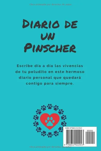 Vista 2 de Diario de un Pinscher El diario personal para escribir las vivenvias y aventuras diarias de tu mejor amigo. Que calimento para perros le encanta que