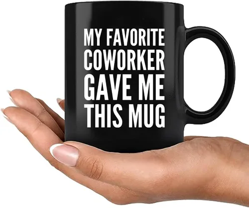 Vista 7 de Mi colega favorito me regaló esta taza Regalo de despedida de colega Gracioso Tazas de jefe de oficina Tazas de café de empleado para despedida Negro