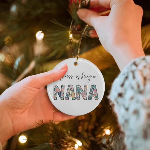 Vista 2 de Nana - Adornos de Navidad de cerámica, regalos para la abuela para el día de la madre, cumpleaños, la felicidad es ser una nana, adornos florales