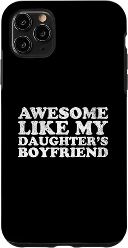 Vista 13 de Awesome Like My Two Daughters Boyfriend Funny Mom Dad Parent Case for iPhone 16