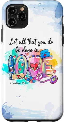 Vista 13 de Let All That You Do Be Done in Love CNA Nurse Life Nursing Case for iPhone 17