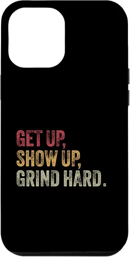 Vista 6 de iPhone 14 Levántate, presente, muele duro. Funda motivacional para hombres y mujeres