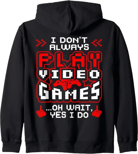 Vista 2 de Sudadera con capucha con cremallera I Don't Always Play Video Games Oh Wait Yes I Do, Negro, S