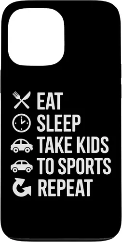 Vista 24 de Eat Sleep Take Kids to Sports Repeat Sports Parent Life Case for iPhone 17