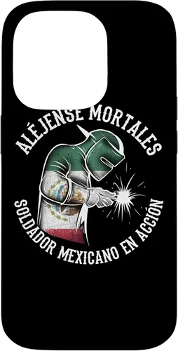 Vista 17 de Aléjense Mortales. Soldador Mexicano en Acción - Carcasa para iPhone 17