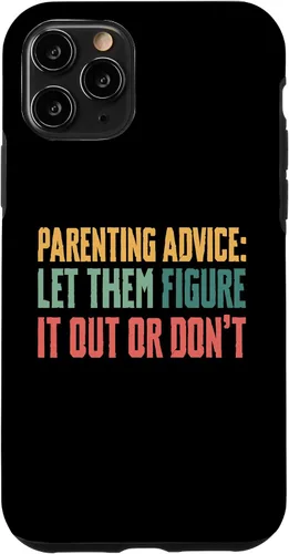 Vista 27 de Parenting Advice: Let Them Figure It Out Or Dont Case for iPhone 16