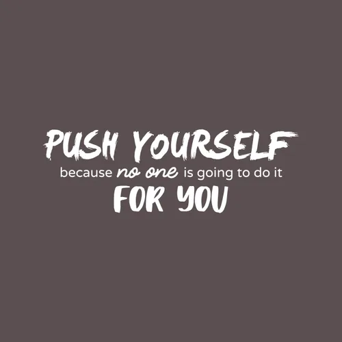 Vista 4 de Calcomanía de vinilo para pared, con texto en inglés «Push Yourself Because No One is Going to Do It for You», 9 x 27.5 pulgadas, motivacional
