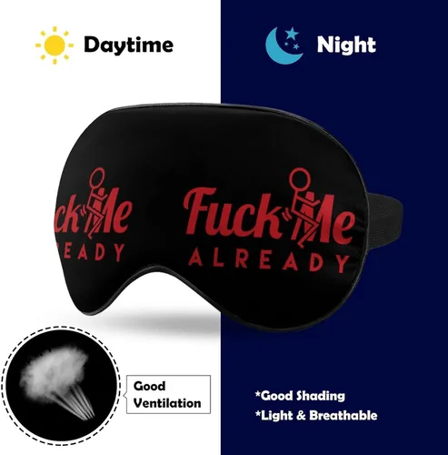 Vista 5 de Fuck Me Already - Antifaz para dormir, con vendaje de ojos, suave, con correa ajustable para hombres y mujeres