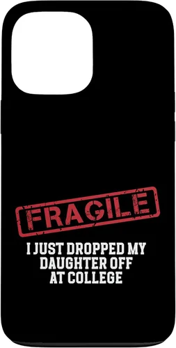 Vista 58 de Fragile I Just Dropped My Daughter Off at College Case for iPhone 16