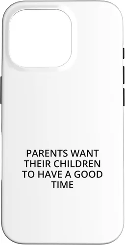 Vista 20 de iPhone 16 Parents want their children to have a good time Case