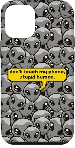 Vista 28 de Alien Dont Touch My Phone Stupid Human Funny Space Lover Case for iPhone 17