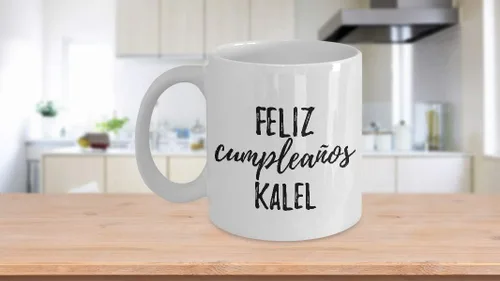 Vista 3 de Feliz Cumpleanos Kalel Mug Spanish Happy Birthday Personalized Name Gift Coffee Tea Cup 11 oz