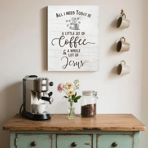 Vista 3 de Letrero inspirador de café cristiano, decoración de cocina de granja, All I Need Today is a Little Bit of Coffee & A Whole Lot of Jesus Quotes