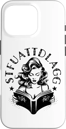 Vista 20 de Sexy STFUATTDLAGG Hot Woman Reading Spicy Good Book Love Case for iPhone 17