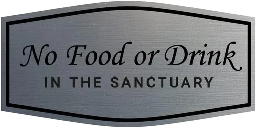 Vista 21 de Fancy No Food Or Drink In The Sanctuary Letrero (Negro) - Pequeño (paquete de 1)
