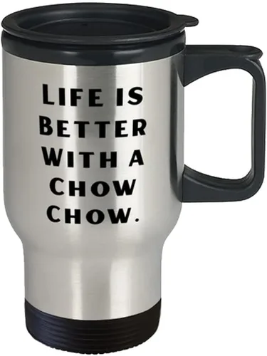 Vista 2 de Cool Chow Chow Dog s, Life is Better With a Chow Chow., Birthday Travel Mug For Chow Chow Dog