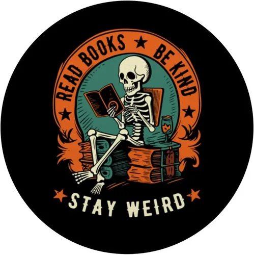 Vista 3 de Leer Libros Be Kind Stay Weird Esqueleto Lectura Gótica Bookish PopSockets Intercambiables PopGrip