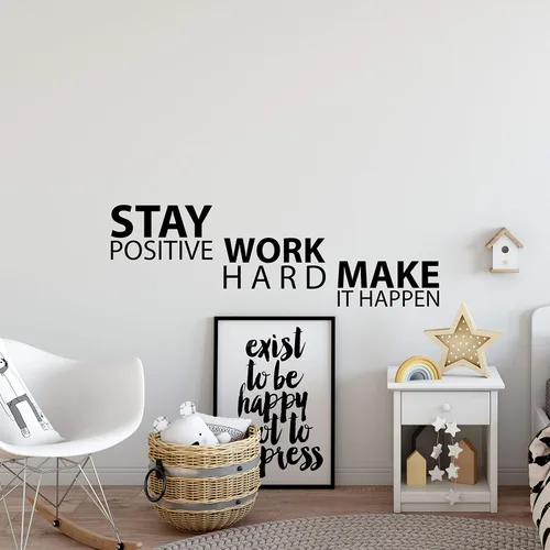Vista 2 de Calcomanía motivacional para pared con texto en inglés «Stay Positive Work Hard Make it Happen» («Stay Positive Work Hard Make it Happen»)