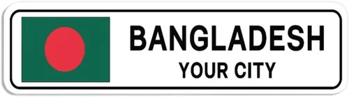 Vista 35 de Letrero de calle de Bangladesh personalizado con nombre de la ciudad, placa de lata de metal de Bangladesh para decoración del hogar, regalo