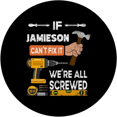 Vista 3 de Funny if Jamieson can't fix it no one can handyman carpenter PopSockets Swappable PopGrip