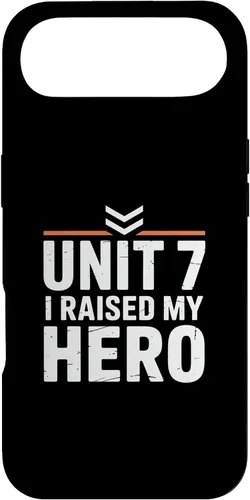 Vista 27 de Unit 7 I Raised My Hero Military Parent Pride Case for iPhone 17