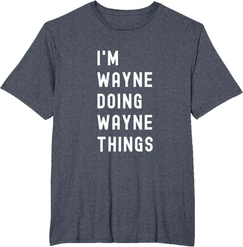 Vista 73 de Camiseta I'm Wayne Doing Wayne Things, Negro