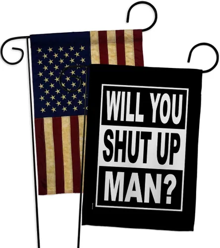 Vista 17 de Will You Shut Up Garden House Flag - Set Patriotic Vote President Democrat Republican Tea Party United State American Election - Decoration Banner