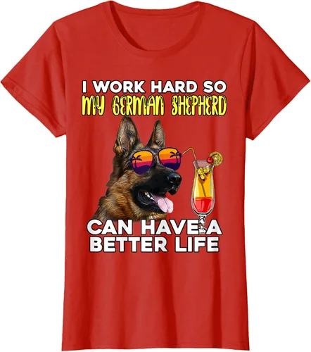 Vista 49 de Camiseta I Work Hard So My German Shepherd Can Have A Better Life Negro
