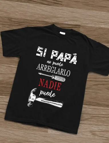 Vista 3 de Playeras para Papa, Regalos para el Dia del Padre - Camiseta Si Papá no Puede