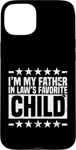 Vista 9 de My Father in Laws Favorite Child, Funny Parent Joke Humor Case for iPhone 16