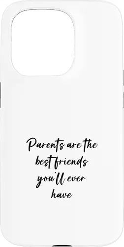 Vista 16 de iPhone 16 Parents are the best friends you'll ever have Case