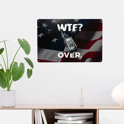Vista 5 de Divertido walkie talkie - Radio de mano con texto en inglés "What The Fuck Over" de 8 x 12 pulgadas, letrero de metal retro para decoración de pared