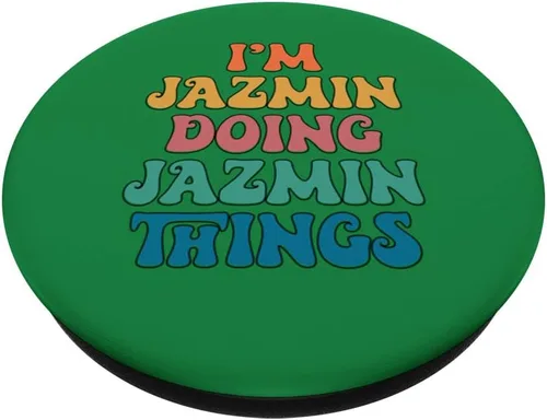 Vista 2 de Funny Jazmin Name, I'm Jazmin Doing Jazmin Things PopSockets Swappable PopGrip