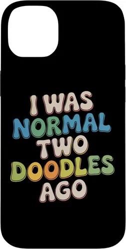 Vista 15 de Doodle Parent Humor I was Normal Two Doodles Ago Dog Owner Case for iPhone 16