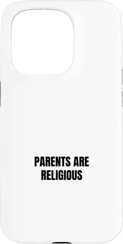 Vista 14 de iPhone 16 Parents are religious Case