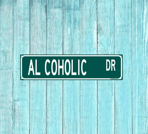Vista 4 de Al Coholic Dr Funny Bar Street Sign 16 x 4 pulgadas Home Man Cave Pub Decor (AlCoholic)