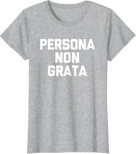 Vista 23 de Persona Non Grata - Divertida camiseta sarcástica con frase sarcástica, Negro