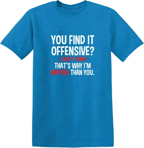 Vista 28 de Feelin Good Tees You Find It Offensive? - Camiseta divertida con texto en inglés "I Find It Funny Sarcastic Witty" Negro