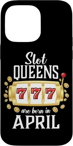 Vista 21 de Slot Queens Are Born In April Casino Women's Birthday Case for iPhone 16