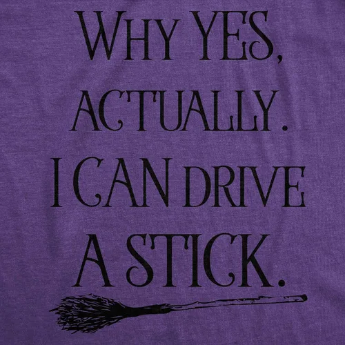 Vista 4 de Camiseta de Halloween para mujer Why Yes I Can Drive A Stick Witch Tees Heather Purple