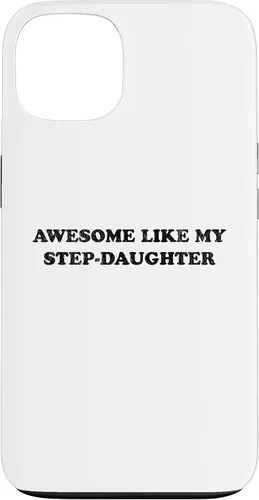 Vista 7 de Awesome Like My Step Daughter Funny for Mom or Dad Parent Case for iPhone 17