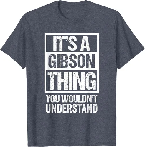 Vista 106 de It's A Gibson Thing You would Not Understand - Camiseta con nombre familiar, Negro, S