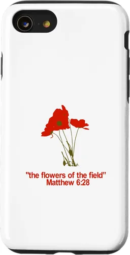 Vista 18 de Look at All The Beautiful Flowers of The Field Matthew 6:28 Case for iPhone 17