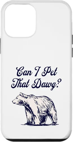 Vista 12 de iPhone 13 Pro Max Can I Pet That Dawg? Bear Meme Funda Southern Accent