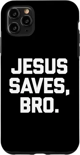 Vista 11 de iPhone 14 Jesus Saves, Bro Shirt Funny Catholic Church Christian Jesus Case