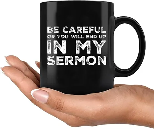 Vista 6 de Regalo de pastor, taza de pastor, sé cuidadoso o terminarás en mi sermón, taza de ministro, apreciación de predicador, ordenación sarcástica, taza