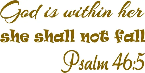 Vista 14 de VWAQ - Adhesivo decorativo para pared con texto en inglés "God is Within Her She Shall Not Fall Not Fall Psalm 46:5", color negro