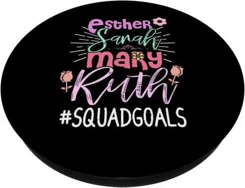 Vista 2 de Christian Bible Gift Esther Sarah Mary Ruth # Squadgoal Squad PopSockets Grip and Stand for Phones and Tablets