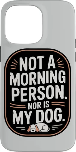 Vista 21 de Dog Owner Dog Parent Morning Case for iPhone 16